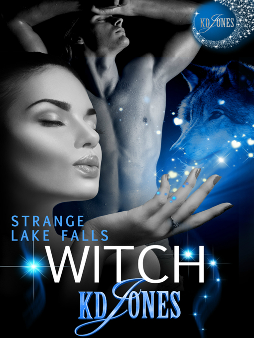 Title details for Strange Lake Falls Witch by KD Jones - Available